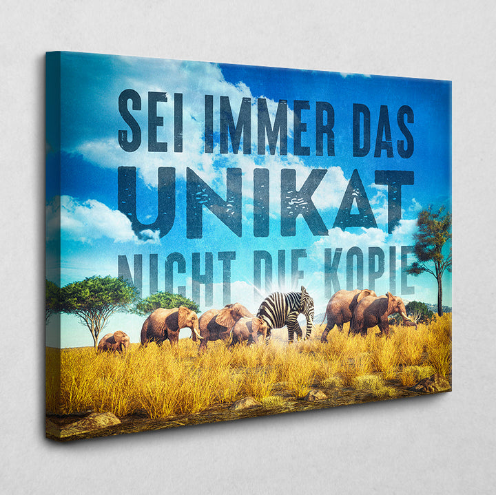 Sei das Unikat