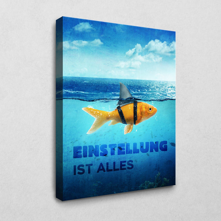 Einstellung ist alles